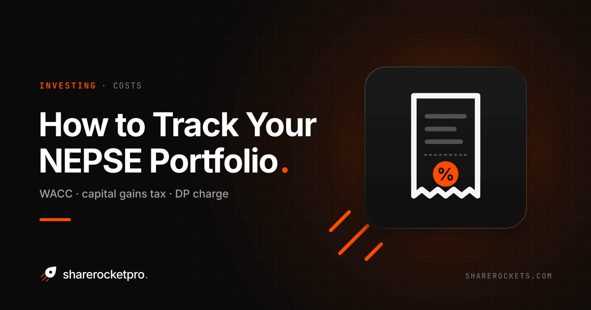 How to track your NEPSE portfolio — WACC, capital gains tax and DP charge cover